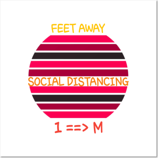 Feet Away Social distancing 1M Posters and Art